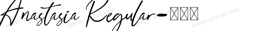 Anastasia Regular字体转换